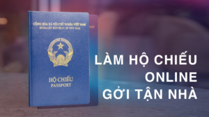 Hướng dẫn làm passport online tại nhà